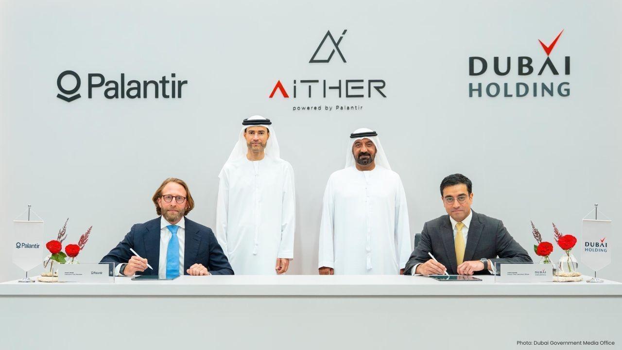 Dubai Holding and Palantir Launch Aither to Scale AI Across the UAE
