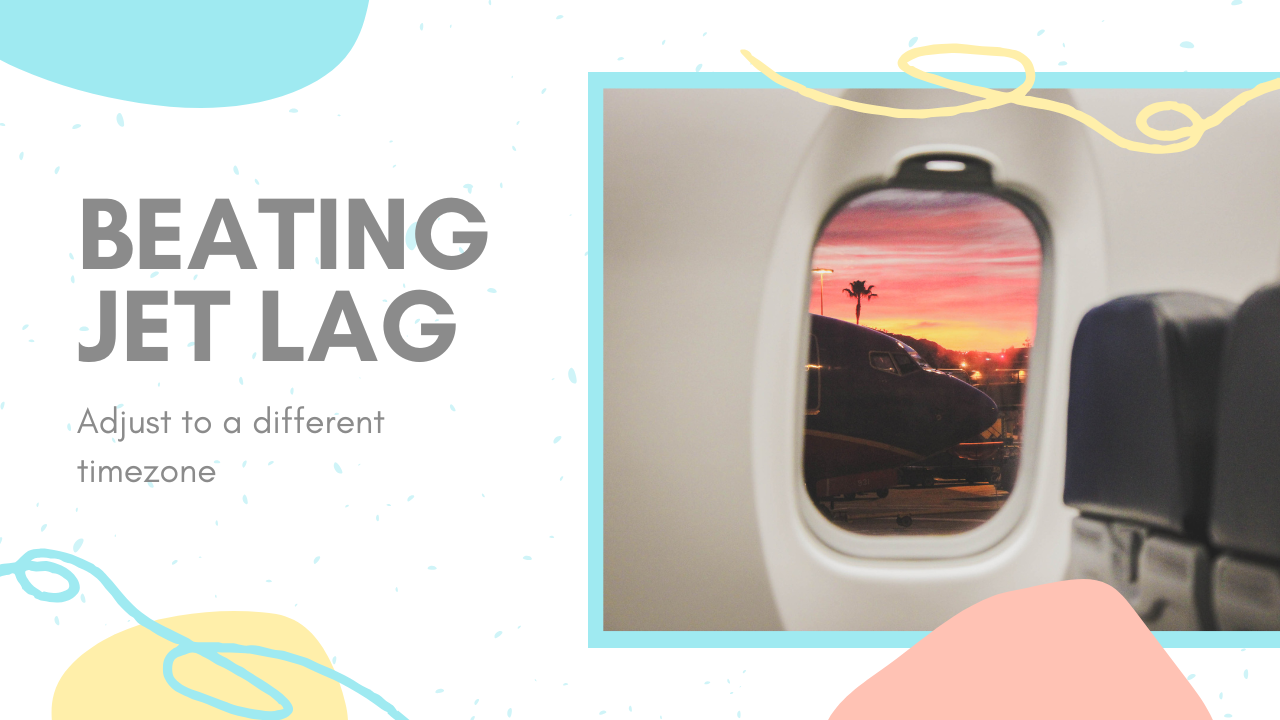 Effective Strategies to Overcome Jet Lag Quickly for Any Time Zone