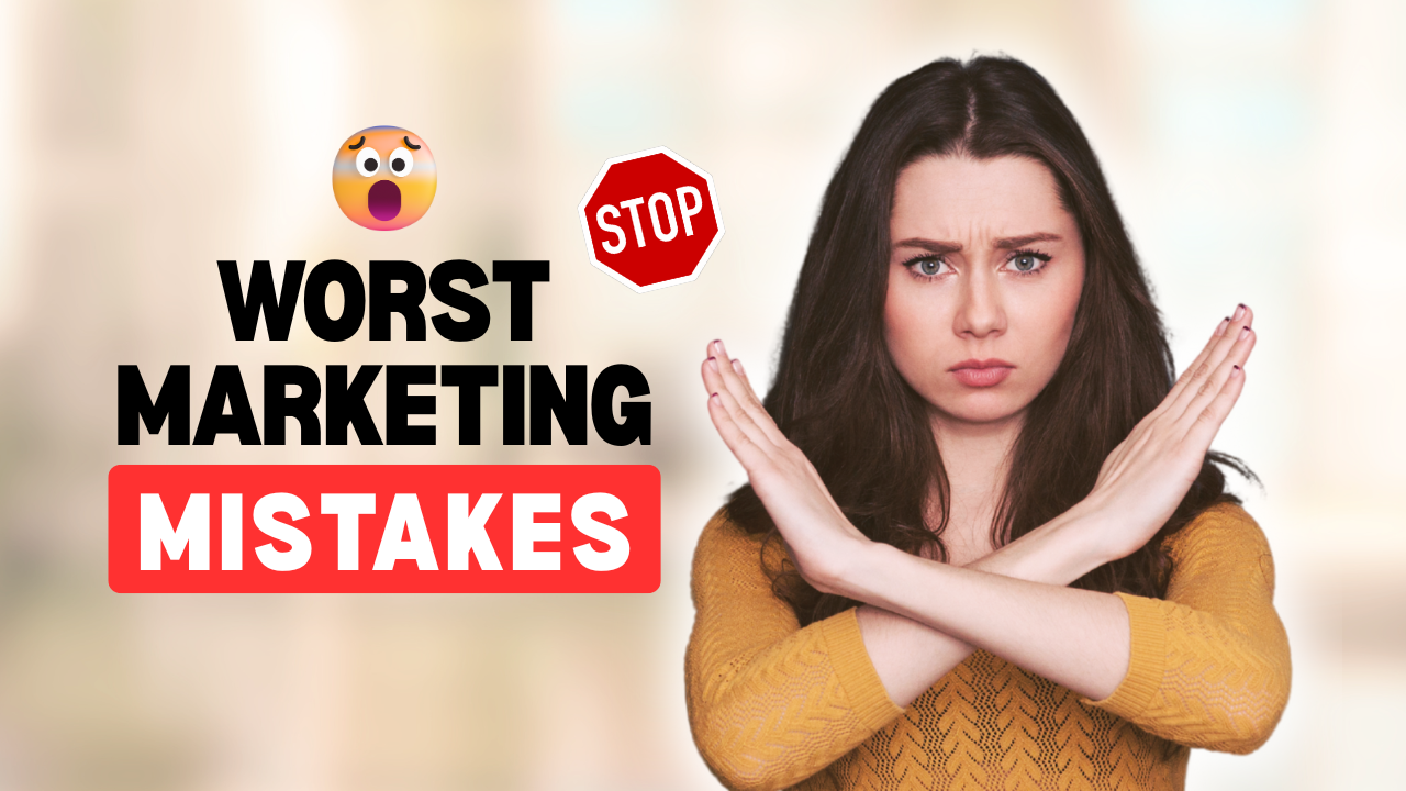 Top 7 Marketing Mistakes New Businesses Should Avoid