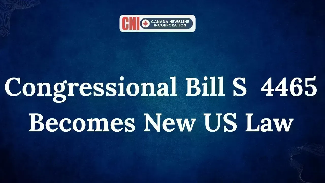 New US Law Enacts Congressional Bill S. 4465